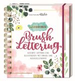 ISBN 9783625186236: Watercolor Brush Lettering – Kreativ lettern und illustrieren mit Pinsel und Aquarellfarben