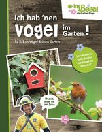 ISBN 9783625187509: Ich hab ’nen Vogel im Garten!