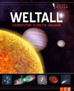 ISBN 9783625192992: Erlebniswelt Wissen Weltall | Sternsysteme, Planeten, Galaxien. Ein Sachbuch für Kinder ab 10 Jahren | Buch | 96 S. | Deutsch | 2022 | Naumann & Göbel | EAN 9783625192992