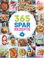 ISBN 9783625193241: 365 Spar-Rezepte - 365 günstige Rezepte für jeden Tag des Jahres