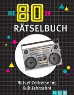 ISBN 9783625195306: Die 80er Rätselbuch | Die Geschenkidee für jeden 80er-Fan | Taschenbuch | 80 S. | Deutsch | 2024 | Naumann & Göbel Verlagsg. | EAN 9783625195306