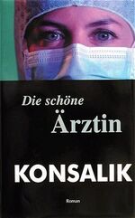 ISBN 9783625209263: Die schöne Ärztin