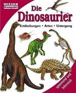 ISBN 9783625211310: Die Dinosaurier – Entdeckungen, Arten, Untergang