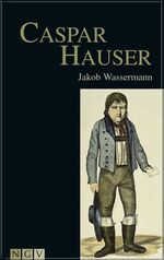 ISBN 9783625500049: Caspar Hauser