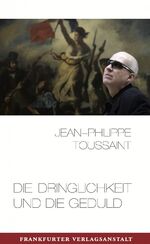 ISBN 9783627001865: Die Dringlichkeit und die Geduld