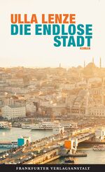 ISBN 9783627002107: Die endlose Stadt