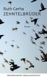 ISBN 9783627002510: Zehntelbrüder: Roman