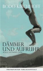 ISBN 9783627002534: Dämmer und Aufruhr – Roman der frühen Jahre