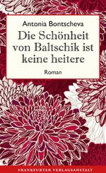 ISBN 9783627002909: Die Schönheit von Baltschik ist keine heitere