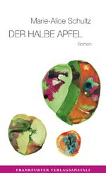 ISBN 9783627002947: Der halbe Apfel