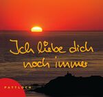 Ich liebe dich noch immer