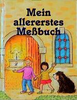 Mein allererstes Meßbuch