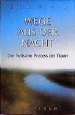 ISBN 9783629004611: Wege aus der Nacht - Der heilsame Prozess der Trauer (im Schuber)