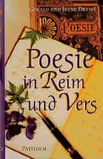 ISBN 9783629006653: Poesie in Reim und Vers by Drews, Irene; Drews, Gerald.