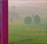 ISBN 9783629007377: Geschenke der Stille