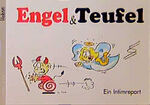 ISBN 9783629007698: Engel und Teufel - ein Intimreport