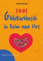 ISBN 9783629007711: 1001 Glückwünsche in Reim und Vers