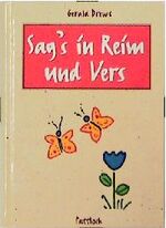 ISBN 9783629007728: Sag's in Reim und Vers