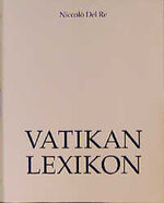 ISBN 9783629008152: Vatikanlexikon. hrsg. von Niccolo del Re. Dt. Bearb.: Elmar Bordfeld.