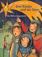 ISBN 9783629012760: Die Kinder und der Weihnachtsstern