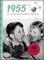 ISBN 9783629013309: 1955 - Ein ganz besonderer Jahrgang