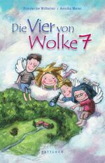 ISBN 9783629014191: Die Vier von Wolke 7