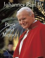 ISBN 9783629016553: Johannes Paul II.