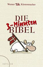 ISBN 9783629016720: Die 3-Minuten-Bibel – Vitamine für die Seele