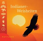 ISBN 9783629100986: Indianer-Weisheiten