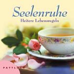 ISBN 9783629102379: Seelenruhe