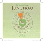 ISBN 9783629104793: Für die zuverlässige Jungfrau - 24. August bis 23. September