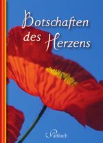 ISBN 9783629105752: Botschaften des Herzens