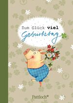 ISBN 9783629109149: Zum Glück viel Geburtstag