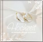 ISBN 9783629110190: Hochzeit – Die allerbesten Wünsche zur Hochzeit