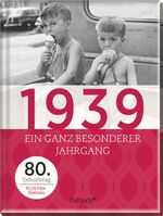 ISBN 9783629114662: 1939 - ein ganz besonderer Jahrgang