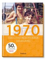 ISBN 9783629115683: 1970 : ein ganz besonderer Jahrgang. Text und Bildauswahl: Markus Dolinsky und Anna Pezold, Neumann & Kamp Historische Projekte