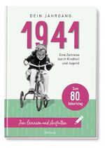 ISBN 9783629116123: 1941 - Dein Jahrgang - Eine Zeitreise durch Kindheit und Jugend zum Erinnern und Ausfüllen - 80. Geburtstag