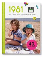 ISBN 9783629116239: 1981 - Ein ganz besonderer Jahrgang