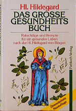Ellen Breindl: Das große Gesundheitsbuch Ellen Breindl: Das große Gesundheitsbuch