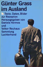 ISBN 9783630619026: Günter Grass im Ausland. Texte, Daten, Bilder zur Rezeption - signiert