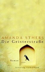 ISBN 9783630621074: Die Geisterstraße