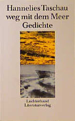 ISBN 9783630867274: Weg mit dem Meer - Gedichte