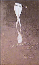 Jenny Diski: Das blaue Herz des Eises.