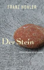 ISBN 9783630873619: Der Stein – Erzählungen