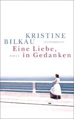 ISBN 9783630875187: Eine Liebe, in Gedanken – Roman