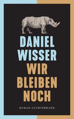 ISBN 9783630876443: Wir bleiben noch : Roman