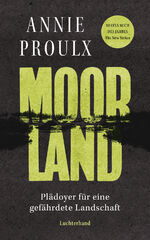 ISBN 9783630877266: Moorland: Plädoyer für eine gefährdete Landschaft