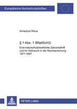 ISBN 9783631360286: 1 Abs. 1 BNatSchG