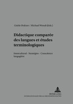 ISBN 9783631367544: Didactique comparée des langues et études terminologiques – Interculturel – Stratégies – Conscience langagière