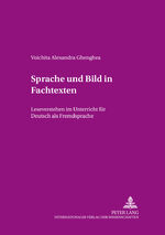 ISBN 9783631371374: Sprache und Bild in Fachtexten - Leseverstehen im Unterricht für Deutsch als Fremdsprache